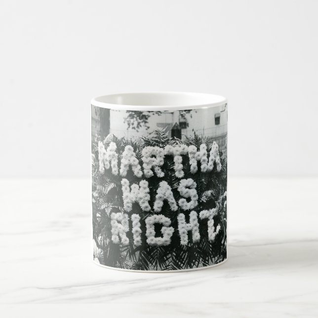 Mug Martha avait raison (Centre)
