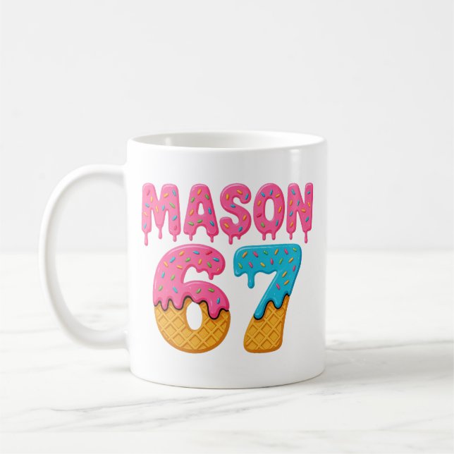 Mug Mason 67 Glace Meme Drôle Six Sept mason glace  (Gauche)