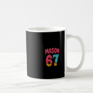 Mug Mason 67 Glace Mème Drôle Six Sept (sur Ck) Pu