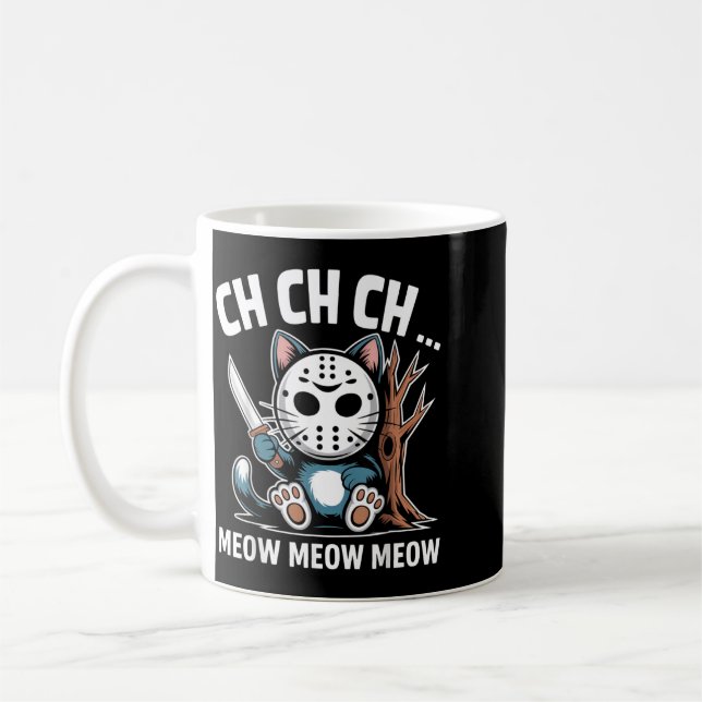 Mug Masque de chat Ch Ch Ch Meow Meow Drôle d'Hallowee (Gauche)