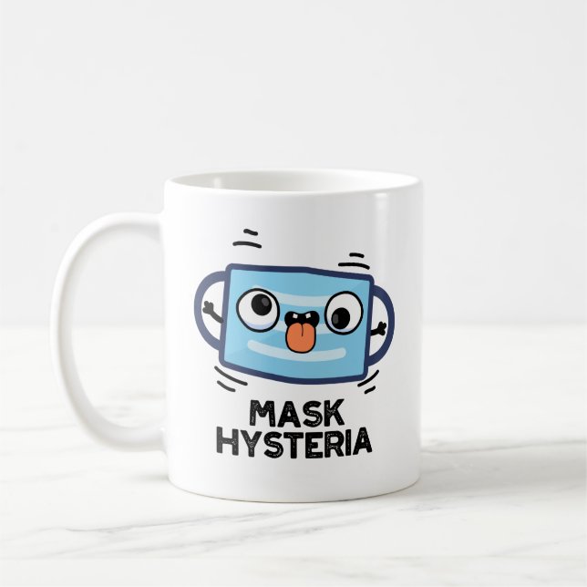 Mug Masque Hysteria Funny Masque Pun (Gauche)