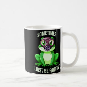 Mug Masque Je Pète Parfois Juste Gaz Grenouille Épique