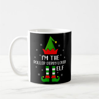 Mug Matching Family I'm The Roller Derby Elf Christma