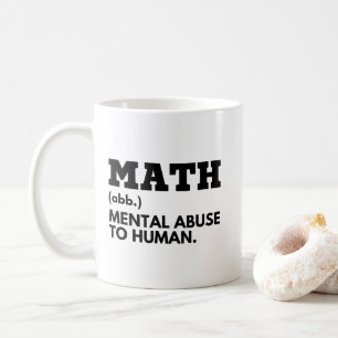 Mug Math Enseignant Mal Abus À Humain Drôle Plaisanter
