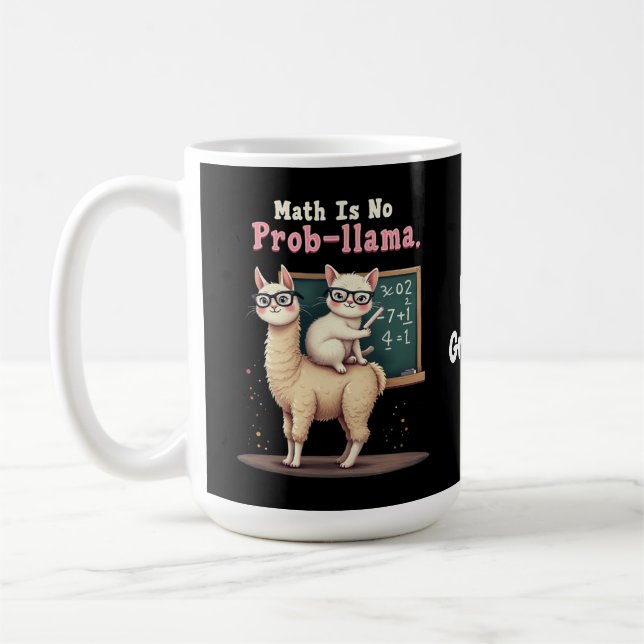 Mug Math Is No Prob-llama Fun & Cute Math Inspiration (Gauche)