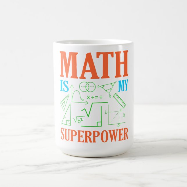 Mug Math Is Superpower Teacher Mathematics Maths (Centre)