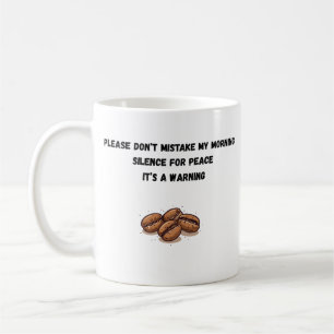 Mug Matin Silencieux Sarcastique Amateur de Café Humor