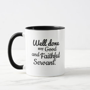 Mug Matthew 25:23 Heure de prière Méditation du matin