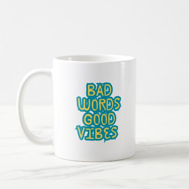 Mug Mauvais Mots Bonne Motivation De Vibes (Gauche)