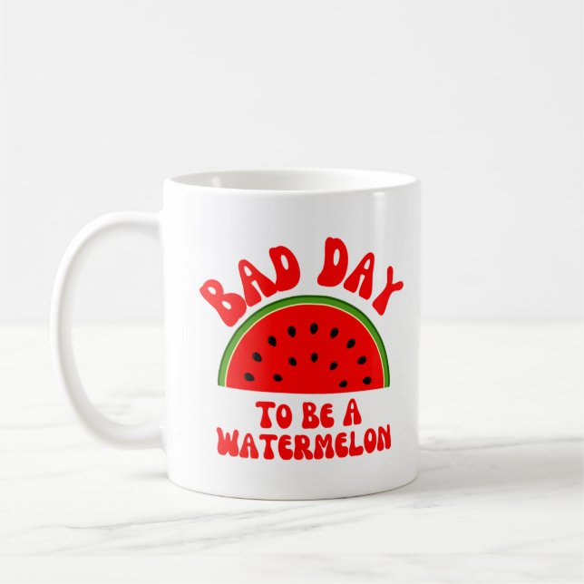 Mug Mauvaise journée pour être une pastèque (Gauche)