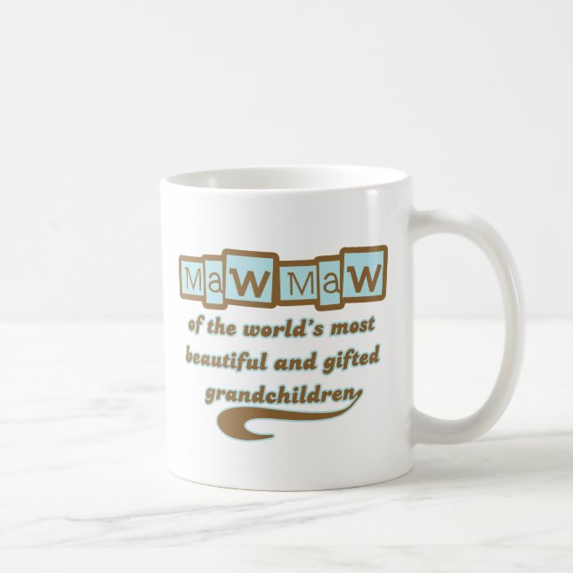 Mug MawMaw des petits-enfants doués (Droite)