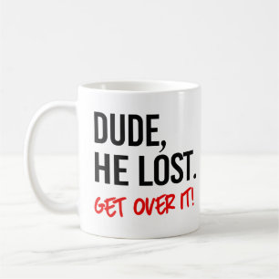 Mug Mec, il a perdu. Allez-y.
