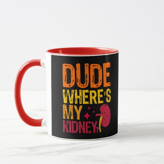 Mug Mec Où est ma greffe de rein Néphrologie Cool (Gauche)