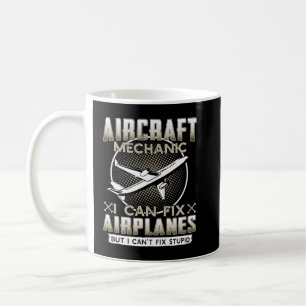 Mug Mécanicien d'avion je peux réparer des avions mais