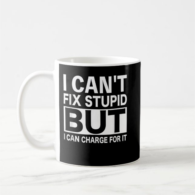 Mug Mécaniciens Hommes Femmes Ne Peuvent Pas Réparer B (Gauche)
