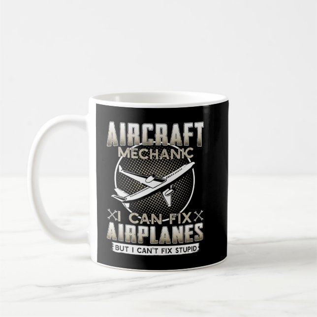 Mug Mécanique d'aéronef Je peux réparer les avions, ma (Gauche)