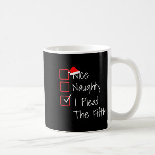 Mug Méchants Gentils Je Plaide Le Cinquième Drôle De N