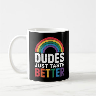 Mug Mecs Ont Juste Meilleur Goût Drôle Fierté Gay Cade