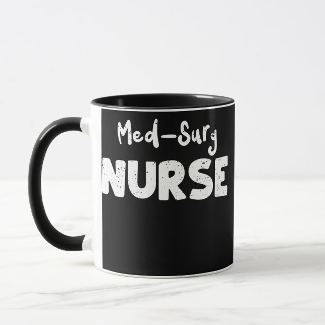 Mug Méd Surg Med Surg Infirmière Infirmière Sayants  (Gauche)