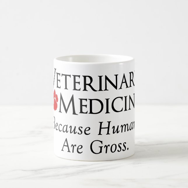 Mug Médecine vétérinaire…. Puisque les humains sont (Centre)
