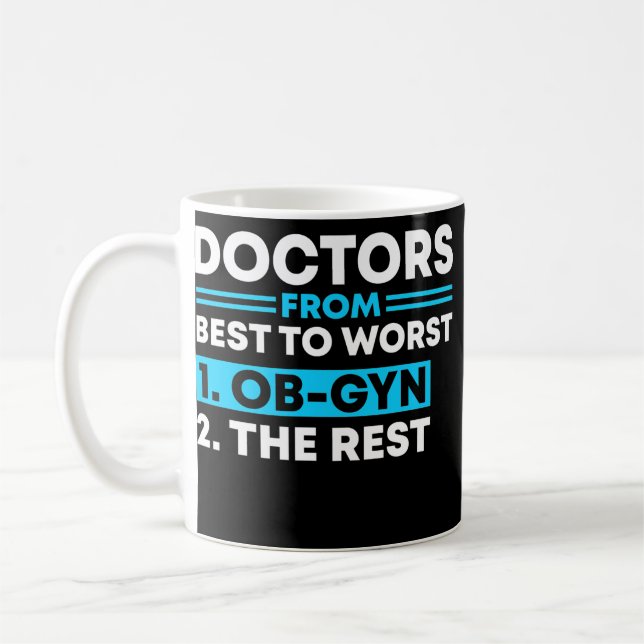 Mug Médecins Du Mieux Au Pire OBGYN OB Nurse Uterus (Gauche)