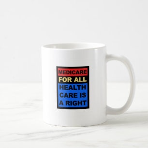 Mug Medicare for All - La santé est un droit
