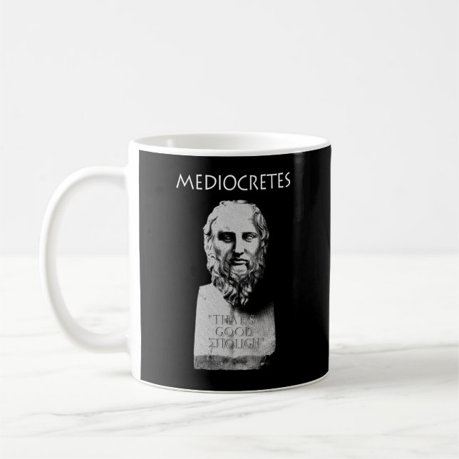 Mug Mediocretes (Philosophe de la Médiocre) (Gauche)