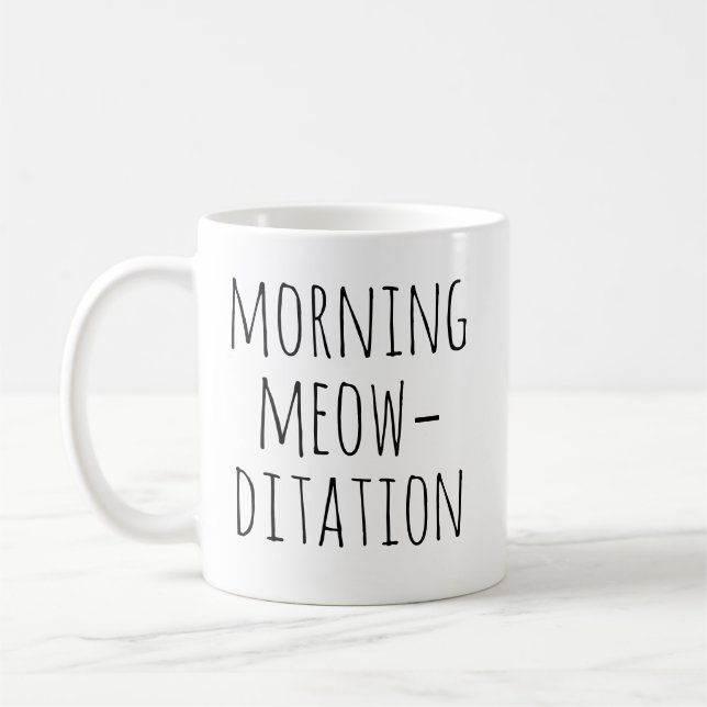 Mug Méditation matinale Meow‑ditation Typographie calm (Gauche)