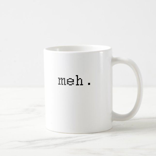 Mug meh (Droite)