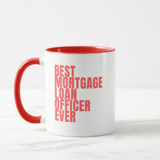 Mug Meilleur agent de prêt hypothécaire de tous les te