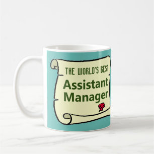 Mug Meilleur Assistant Manager au monde.