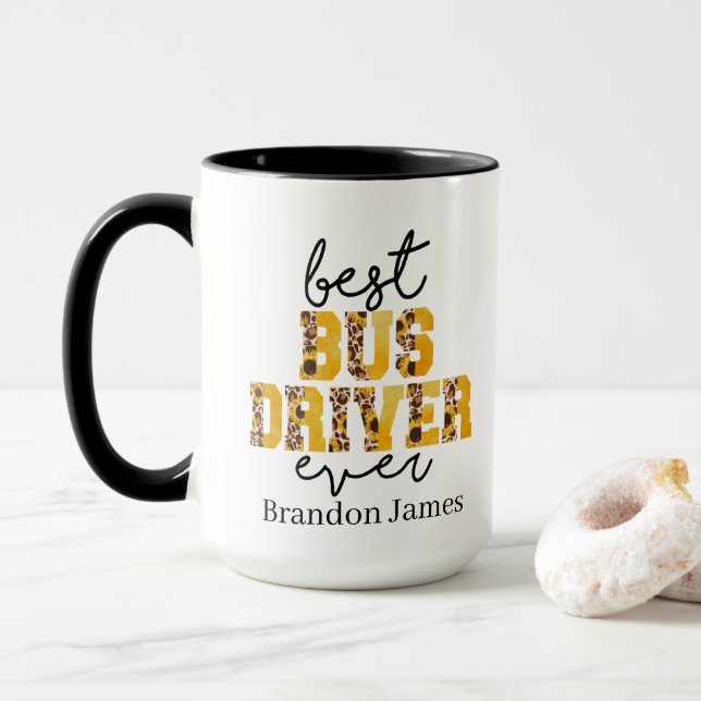 Mug Meilleur conducteur de bus cool jamais ajouter nom (Avec donut)