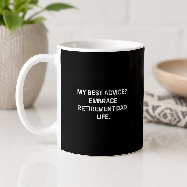 Mug Meilleur conseil : Profitez de la retraite Papa Dr (Créateur téléchargé)