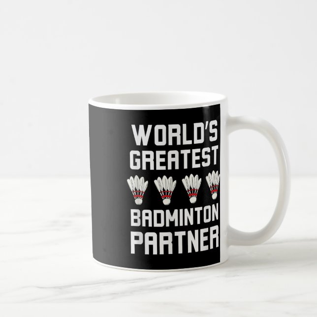 Mug Meilleur Cool partenaire de Badminton dans le mond (Droite)