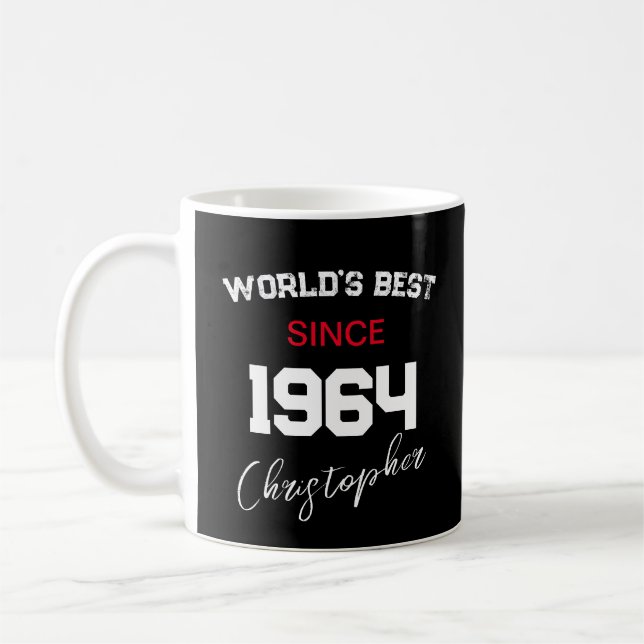 Mug Meilleur du monde depuis n'importe quelle année he (Gauche)