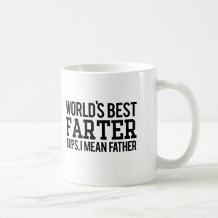 Mug Meilleur Farter du monde, je veux dire le père
