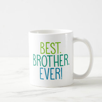 Mug Meilleur. Frère. Jamais !