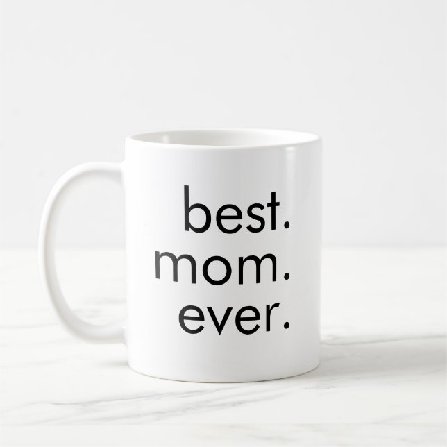 Mug Meilleur. Maman. Jamais. (Gauche)