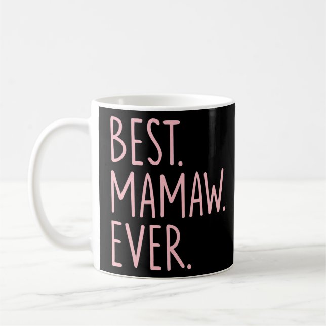 Mug Meilleur Mamaw jamais (Gauche)