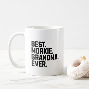 Mug Meilleur Morkie Grand-mère jamais drôle propriétai