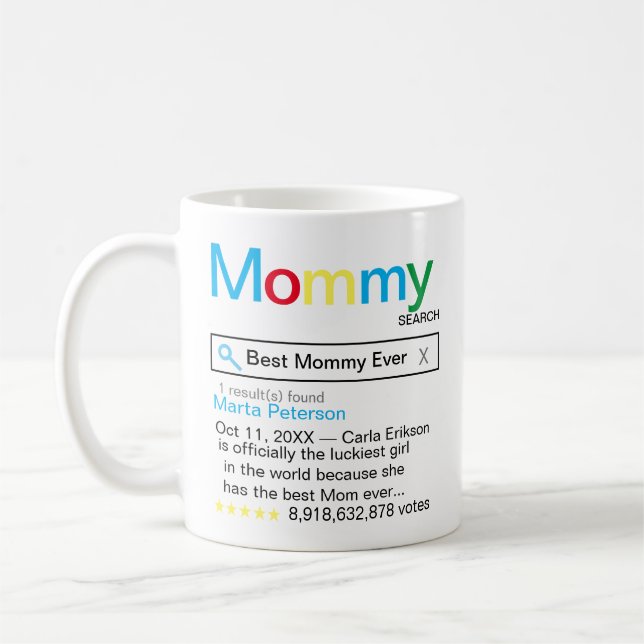 Mug Meilleur moteur de recherche de Maman toujours Rés (Gauche)