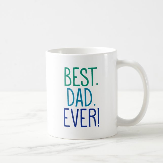 Mug Meilleur. Papa. Jamais ! (Droite)