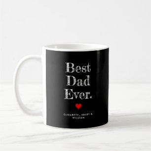 Mug Meilleur papa jamais des noms personnalisés
