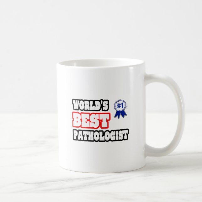Mug Meilleur pathologiste au monde (Droite)