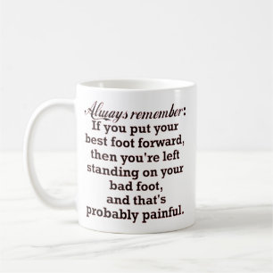 Mug Meilleur pied drôle Demotivational