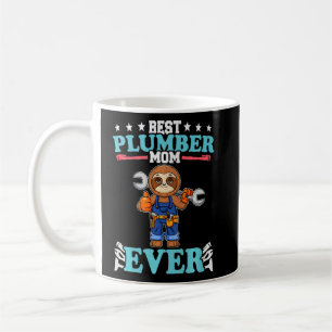 Mug Meilleur Plumber Maman Toujours Plumbing Technicie