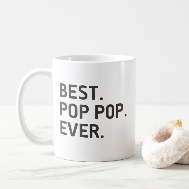 Mug Meilleur Pop Pop Ever Amusant Grand-père (Avec donut)
