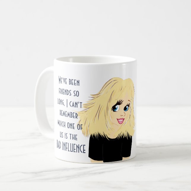 Mug Meilleure amie drôle MAUVAISE INFLUENCE Cadeau de  (Devant gauche)