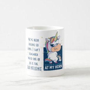 Mug Meilleure amie drôle MAUVAISE INFLUENCE Licorne qu