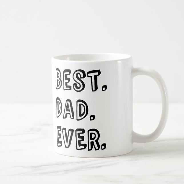 Mug Meilleure conception de texte pour papa (Droite)